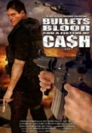 Kurşunlar Kan ve Bir Avuç Para Bullets Blood a Fistful of Cash
