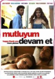Mutluyum Devam Et & Happy Thank You More Please