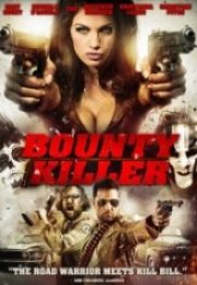 Ödül Avcısı Bounty Killer