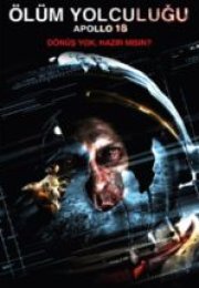 Ölüm Yolculuğu & Apollo 18