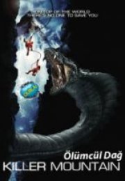 Ölümcül Dağ & Killer Mountain