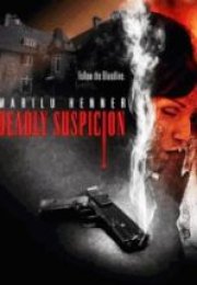 Ölümcül Şüphe Deadly Suspicion