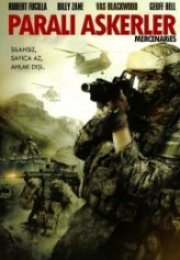 Paralı Askerler Mercenaries