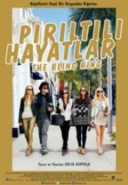 Parıltılı Hayatlar The Bling Ring