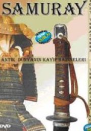 Samuray Antik Dünyanın Kayıp Hazineleri & Samurai Japan