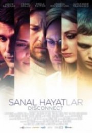Sanal Hayatlar Disconnect