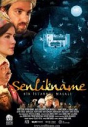 Şenlikname Bir İstanbul Masalı i