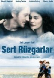 Sert Rüzgarlar Des vents contraires