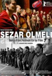 Sezar Ölmeli & Cesare deve morire