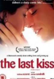 Son Öpücük & The Last Kiss