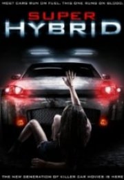 Süper Melez Super Hybrid