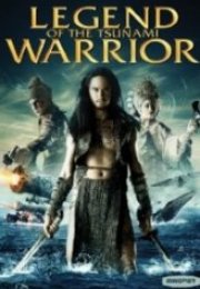 The Tsunami Warrior Efsane Savaşçılar i