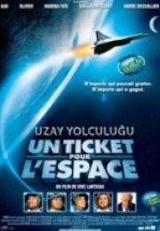 Uzay Yolculuğu & Un ticket pour l’espace