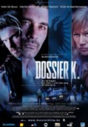 Zorlu Dosya Dossier K