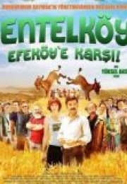 Entelköy Efeköy’e Karşı