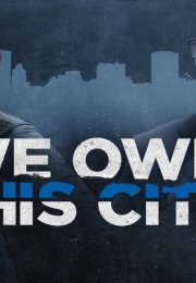 We Own This City