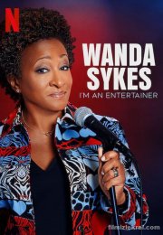 Wanda Sykes I’m an Entertainer
