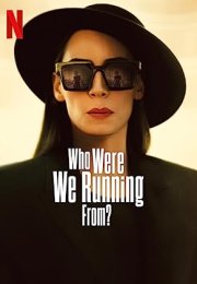 Biz Kimden Kaçıyorduk Anne