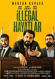 İllegal Hayatlar