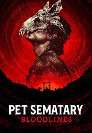 Pet Sematary Bloodlines