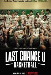 Last Chance U: Basketball