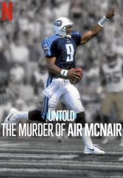 Perde Arkası Air McNair Cinayeti