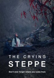 The Crying Steppe