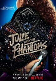 Julie and the Phantoms