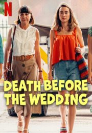 Düğünden Önce Ölüm