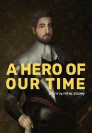 Zamanımızın Bir Kahramanı