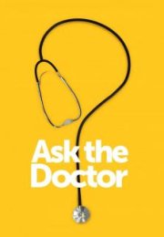 Ask the Doctor