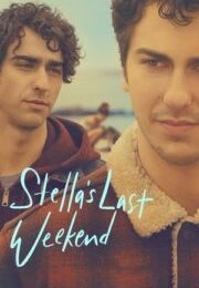 Stella’nın Son Haftasonu