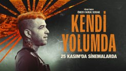 Gökhan Özoğuz Başrollü “Kendi Yolumda”dan İlk Fragman!