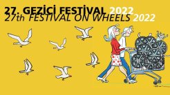 Gezici Festival Yarın Ankara’dan Yolculuğuna Başlıyor!