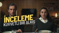 “Kuvvetli Bir Alkış” İnceleme: İçine Atman Guzum