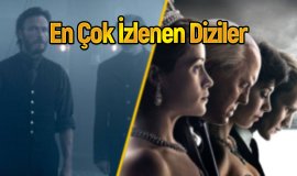 Netflix’te dizi fırtınası! En çok izlenenler