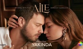 Serenay Sarıkaya ve Kıvanç Tatlıtuğ Başrollü “Aile” Dizisinden İlk Fragman