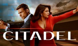 Prime Video’nun Yeni Aksiyon Dizisi “Citadel”den İlk Fragman