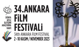 34. Ankara Film Festivali’nin Onur Ödülleri Açıklandı!