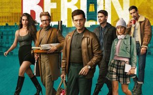 La Casa de Papel – Berlin