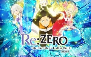 Re: Zero kara Hajimeru Isekai Seikatsu