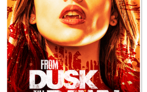 From Dusk Till Dawn The Series