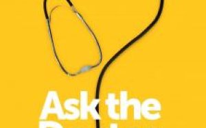 Ask the Doctor