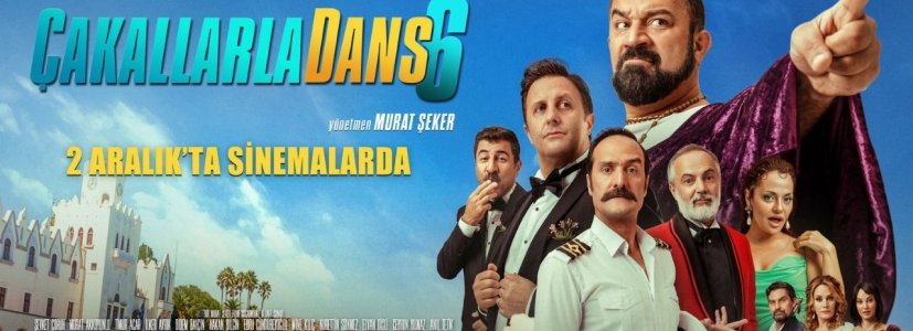 “Çakallarla Dans 6″nın Afişi Yayınlandı