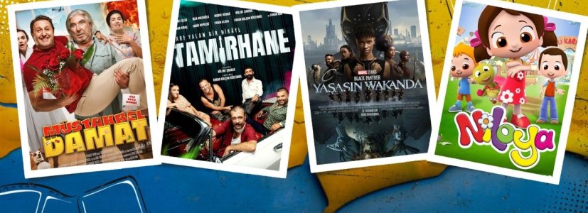 Vizyondaki Filmler: “Müstakbel Damat”, “Tamirhane”, “Black Panther: Wakanda Forever”