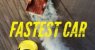 Fastest Car