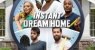Instant Dream Home