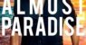 Almost Paradise