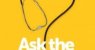 Ask the Doctor
